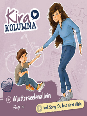 cover image of Kira Kolumna, Folge 16